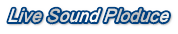 Live Sound Ploduce