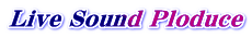 Live Sound Ploduce